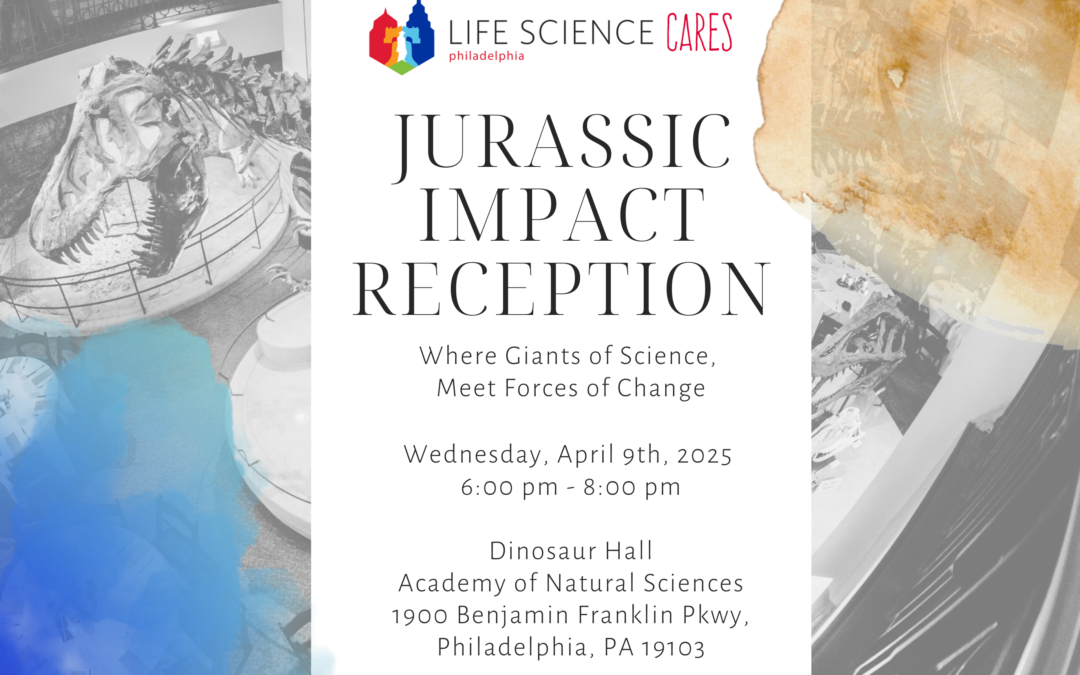 Life Science Cares Philadelphia Jurassic Impact Reception