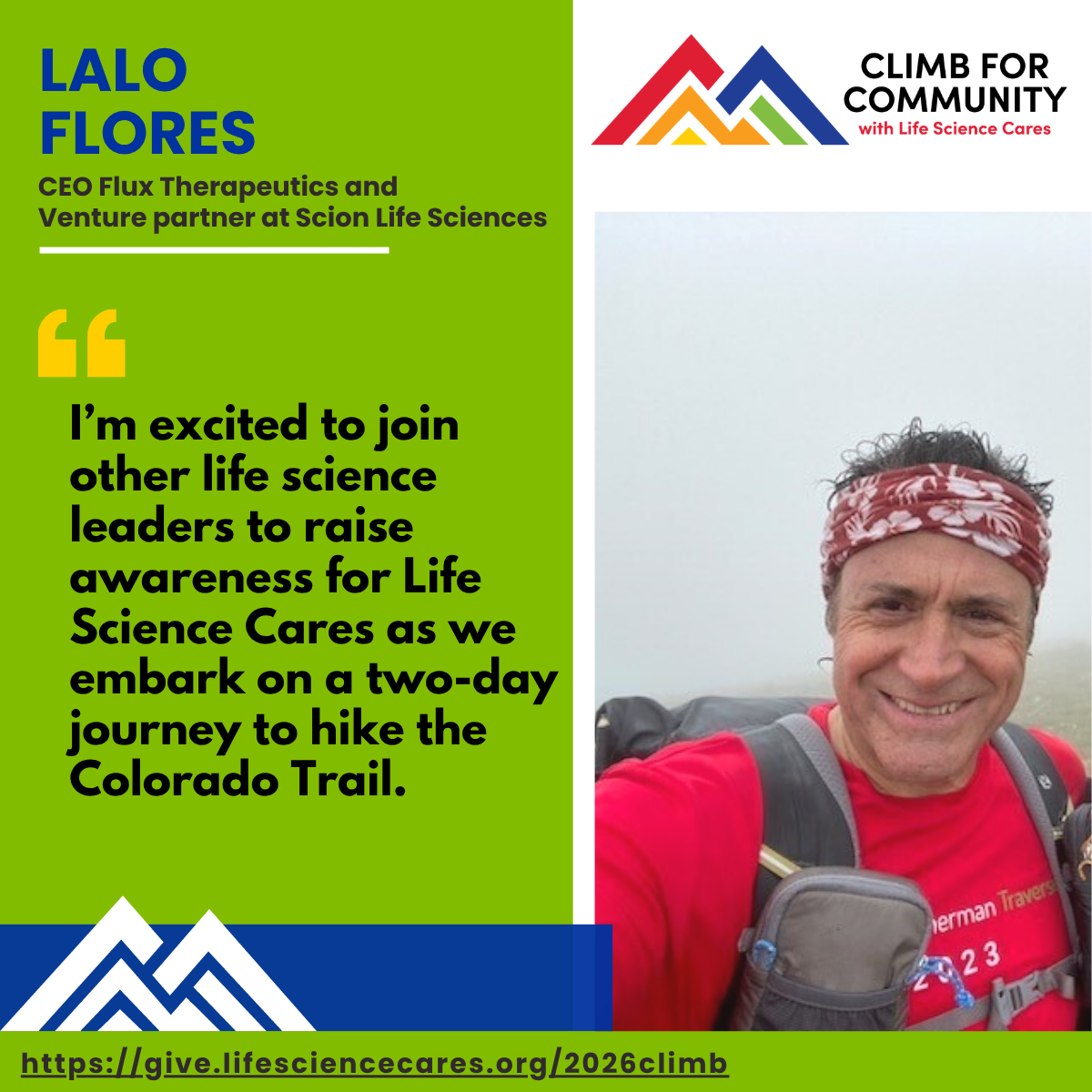 Lalo Flores Climb for Community campaign