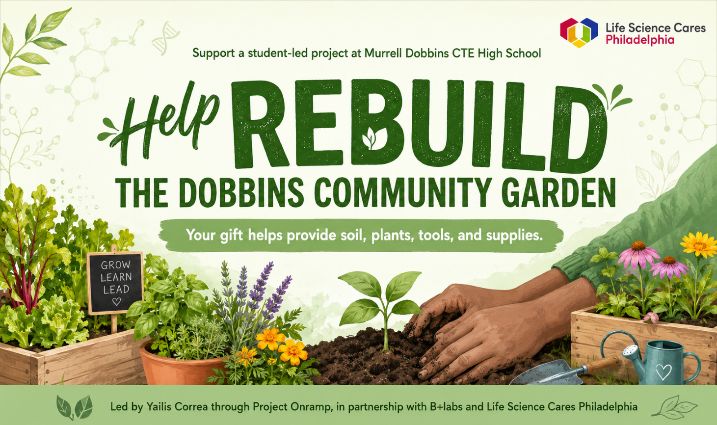 Help rebuild the Dobbins Community Garden at Murrell Dobbins CTE High School